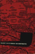 Maigret en de maniak van Montmartre / Maigret 9789022901182, Boeken, Verzenden, Gelezen, Georges Simenon
