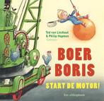 Boer Boris, start de motor! 9789025774639, Philip Hopman, Ted van Lieshout, Verzenden