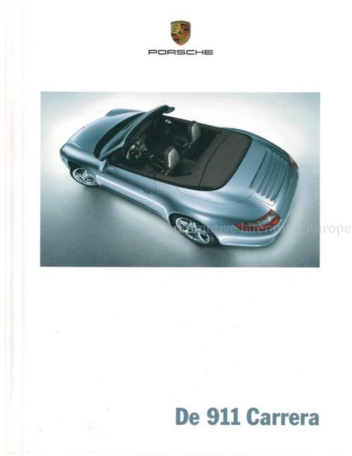 2006 PORSCHE 911 CARRERA HARDCOVER BROCHURE NEDERLANDS, Livres, Autos | Brochures & Magazines