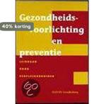 GEZONDHEIDSVOORLICHTING EN PREVENTIE DR2 9789035223073, Boeken, Verzenden, Gelezen, Barbara Sassen