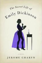 The Secret Life of Emily Dickinson 9780393068566, Gelezen, Jérome Charyn, Verzenden