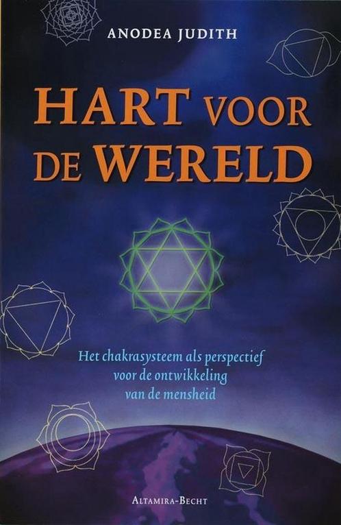 Hart voor de Wereld - Anodea Judith - 9789069637068 - Paperb, Livres, Ésotérisme & Spiritualité, Envoi