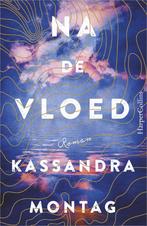 Na de vloed (9789402704129, Kassandra Montag), Boeken, Romans, Verzenden, Nieuw