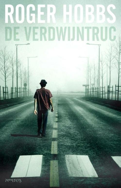 De verdwijntruc (9789044621082, Roger Hobbs) (Roger Hobbs), Antiek en Kunst, Antiek | Boeken en Manuscripten, Verzenden