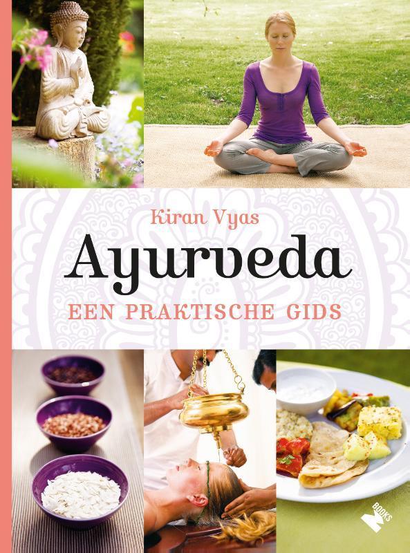 Ayurveda 9789022334003 Kiran Vyas, Boeken, Gezondheid, Dieet en Voeding, Zo goed als nieuw, Verzenden