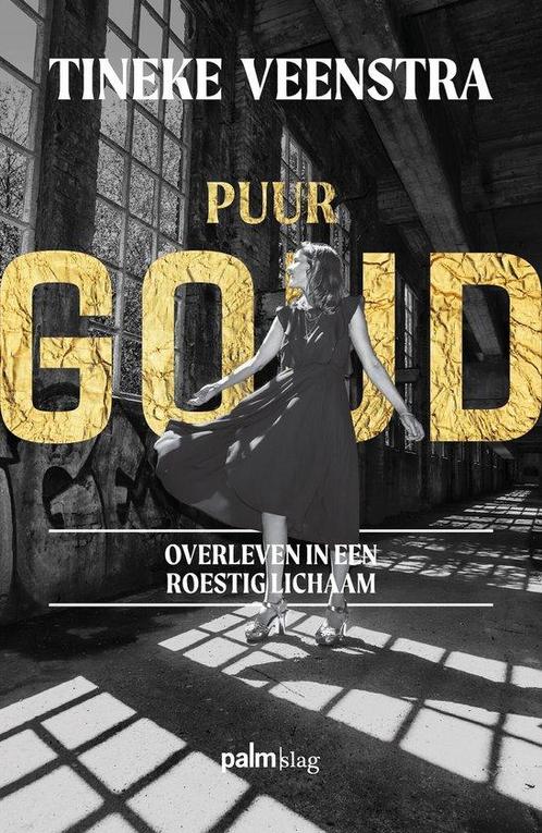 Puur goud 9789493343566 Tineke Veenstra, Boeken, Gezondheid, Dieet en Voeding, Zo goed als nieuw, Verzenden