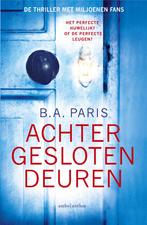 Achter gesloten deuren 9789026339936, Boeken, Verzenden, Gelezen, B.A. Paris