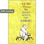 Meeste Mensen Zijn Aardig 9789050181242 A.J. Klei, Boeken, Verzenden, Gelezen, A.J. Klei