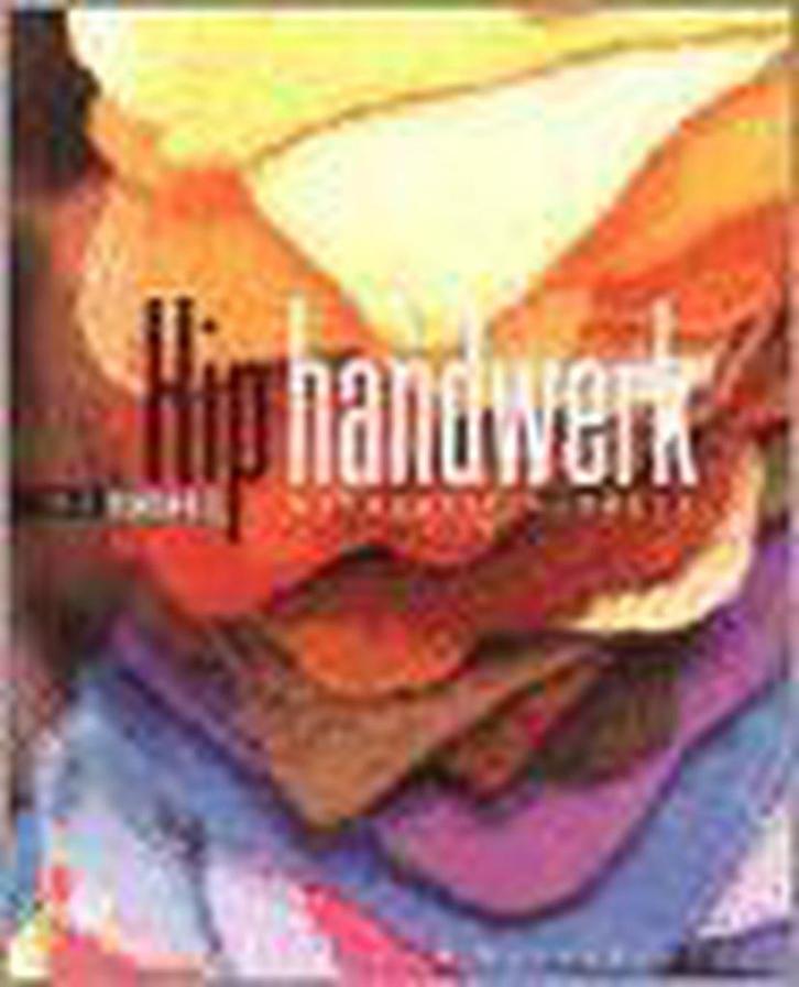 Hip handwerk 9789026928918 K. Sorrell, Boeken, Hobby en Vrije tijd, Gelezen, Verzenden