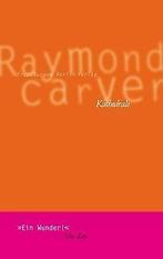 Kathedrale  Carver, Raymond  Book, Carver, Raymond, Verzenden