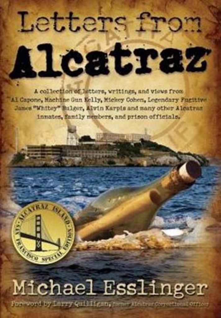 Letters from Alcatraz 9780970461421 Michael Esslinger, Livres, Langue | Anglais, Envoi