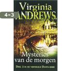 Mysteries van de morgen / Dawn / 2 9789032510930, Boeken, Verzenden, Gelezen, Virginia Andrews