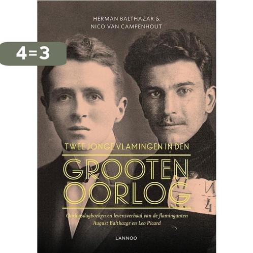 Twee jonge Vlamingen in den Grooten Oorlog 9789401411486, Boeken, Oorlog en Militair, Zo goed als nieuw, Verzenden