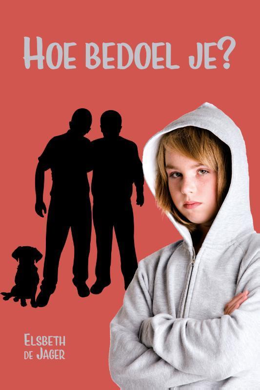 Hoe bedoel je? 9789463900317 Elsbeth de Jager, Boeken, Kinderboeken | Jeugd | onder 10 jaar, Gelezen, Verzenden