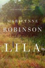 Lila 9780374949266 Marilynne Robinson, Boeken, Verzenden, Gelezen, Marilynne Robinson