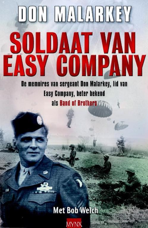 Soldaat van easy company 9789089680259 Don Malarkey, Boeken, Overige Boeken, Zo goed als nieuw, Verzenden