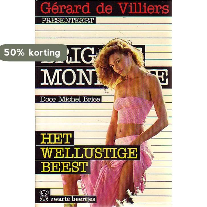 BRIG.MOND./WELLUSTIGE BEEST 9789044922097 Brice, Boeken, Thrillers, Gelezen, Verzenden
