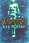 Summertime by Elizabeth Rigbey (Paperback)