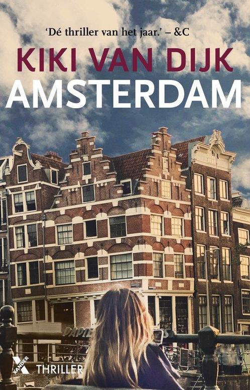 Amsterdam 9789401620673 Kiki van Dijk, Boeken, Overige Boeken, Gelezen, Verzenden