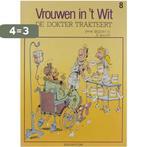 De dokter trakteert / Vrouwen in t wit / 8 9789031414130, Boeken, Verzenden, Gelezen, Bercovici