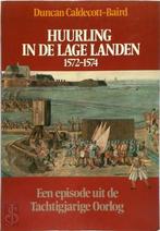 Huurling in de lage landen 1572-1574: een episode uit de, Boeken, Nieuw, Nederlands, Verzenden