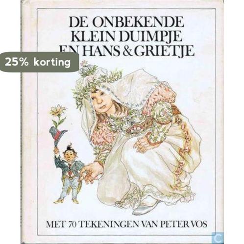 De onbekende Klein Duimpje en Hans en Grietje 9789023451525, Boeken, Overige Boeken, Gelezen, Verzenden