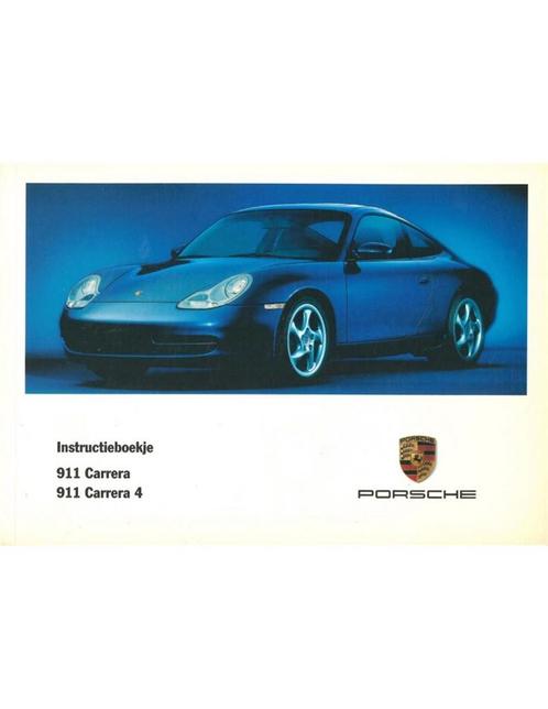 2000 PORSCHE 911 CARRERA (4) INSTRUCTIEBOEKJE NEDERLANDS, Auto diversen, Handleidingen en Instructieboekjes, Ophalen of Verzenden