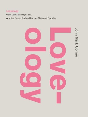 Loveology 9780310337263 John Mark Comer, Verzenden, John Mark Comer