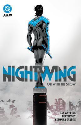 Nightwing Volume 1: On with the Show beschikbaar voor biedingen