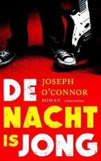 De nacht is jong (9789026328510, Joseph OConnor), Verzenden
