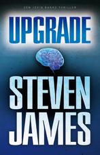 Jevin Banks thriller - Upgrade 9789043523714, Boeken, Gelezen, Steven James, Verzenden