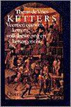 Ketters 9789021486635 T. de Vries, Verzenden, T. de Vries