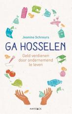 Ga hosselen 9789461261724 Jeanine Schreurs, Verzenden, Zo goed als nieuw, Jeanine Schreurs