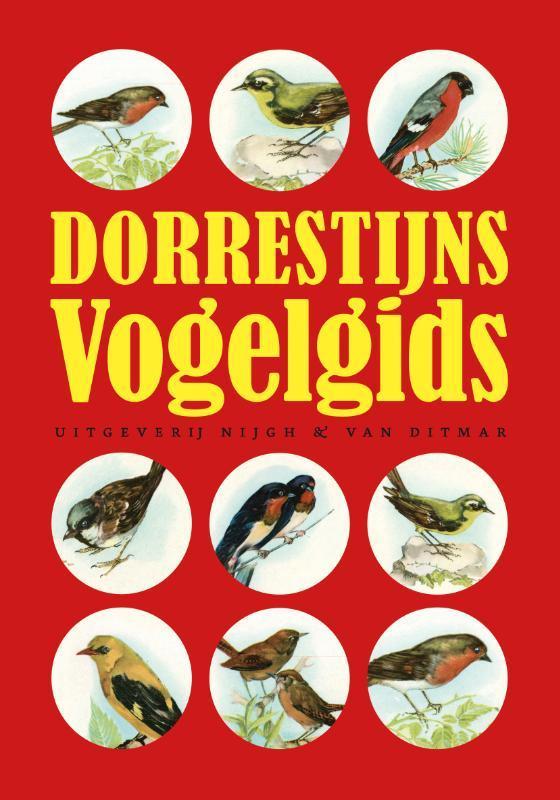 Dorrestijns Vogelgids 9789038809823 Hans Dorrestijn, Boeken, Literatuur, Gelezen, Verzenden