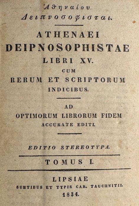 Athänaeos von Naukrates - Athenaei Deipnosophistae (Tomus I), Antiek en Kunst, Antiek | Boeken en Manuscripten