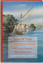 Groot vertelboek voor de bijbelse geschiedenis / Nieuwe, Arnold de Vries, Anne de Vries, Verzenden