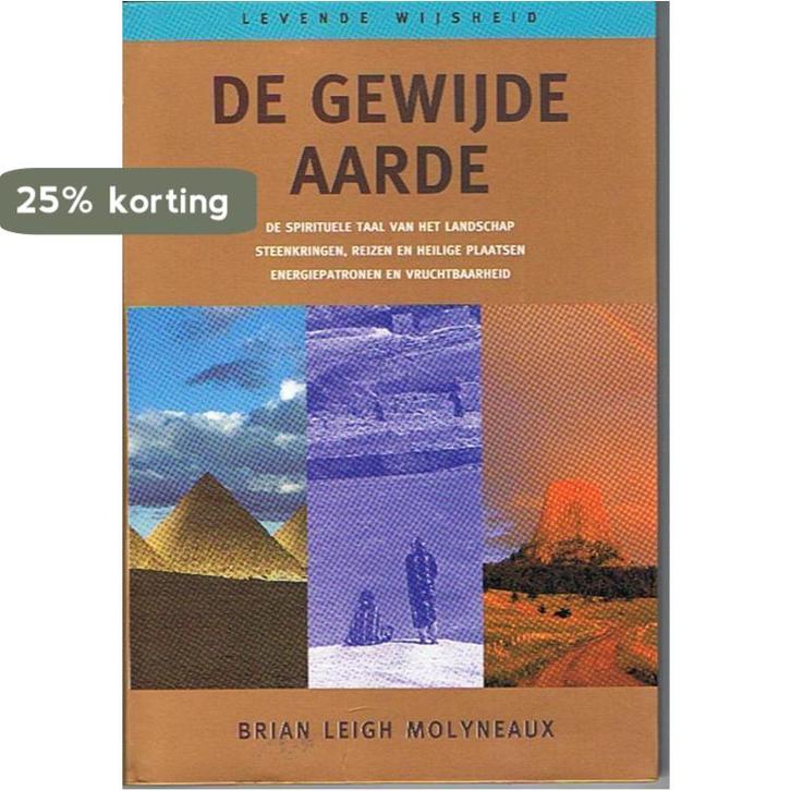 De gewijde aarde / Levende wijsheid 9789021526751, Boeken, Filosofie, Gelezen, Verzenden