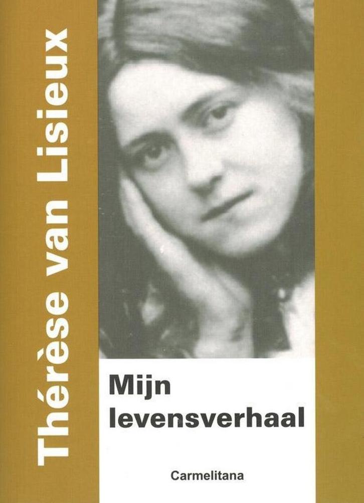 Mijn levensverhaal 9789492434074 Therese Van Lisieux, Boeken, Godsdienst en Theologie, Gelezen, Verzenden