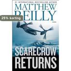 Scarecrow Returns 9781416577591 Matthew Reilly, Boeken, Verzenden, Gelezen, Matthew Reilly