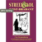 Streek & Taol Oost-Brabant / Oost-Brabant 9789055123537, Verzenden, Gelezen, Cor Swanenberg