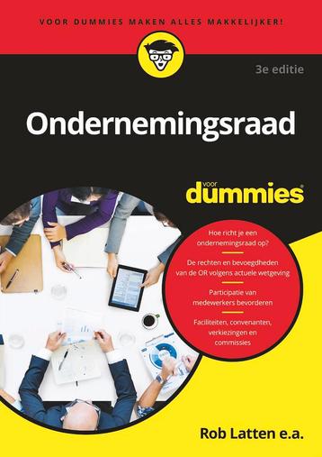 Ondernemingsraad voor Dummies / Voor Dummies 9789045357294, Verzenden, Rob Latten