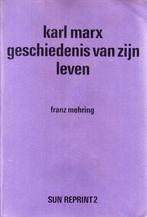 Karl Marx geschiedenis van zijn leven 9789061685029 Mehring, Boeken, Verzenden, Gelezen, Mehring