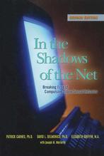 In The Shadows Of The Net 9781592854783, Gelezen, Verzenden, Patrick J Carnes, David L. Delmonico