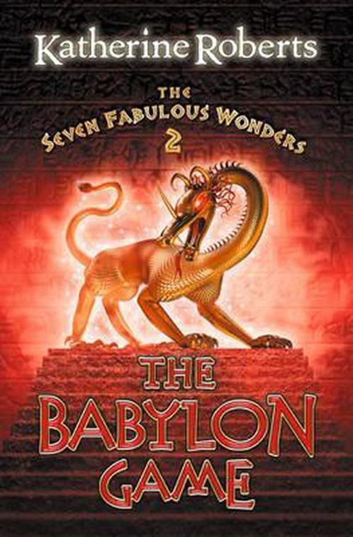 The Babylon Game (The Seven Fabulous Wonders, Book 2), Boeken, Overige Boeken, Gelezen, Verzenden