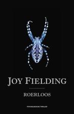 Roerloos 9789047510376 Joy Fielding, Boeken, Verzenden, Gelezen, Joy Fielding