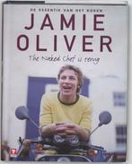 Jamie Oliver The Naked Chef Is Terug 9789021599922, Jamie Oliver, Jamie Oliver, Verzenden