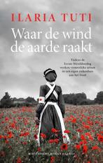 Waar de wind de aarde raakt 9789403116327 Ilaria Tuti, Verzenden, Gelezen, Ilaria Tuti