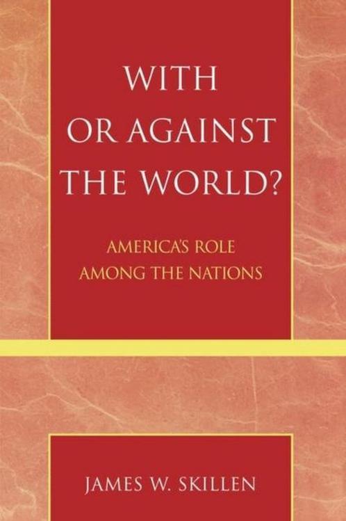 With Or Against The World? 9780742535220, Livres, Livres Autre, Envoi
