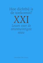 XXI: Hoe dichtbij is de toekomst? 9789058674616 Raymaekers, Verzenden, Zo goed als nieuw, Raymaekers