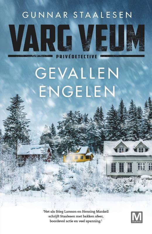 Gevallen engelen / Varg Veum 9789460683893 Gunnar Staalesen, Boeken, Thrillers, Zo goed als nieuw, Verzenden